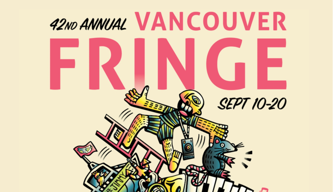 Promo image for the 42nd annual Vancouver Fringe Festival.